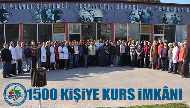 KARADENİZ EREĞLİ BELEDİYESİ 1500 KİŞİYE KURS VERECEK