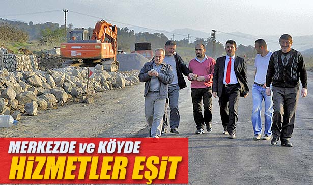 ÇAKIR: "MERKEZ'DE NE YAPILIYORSA, KÖYLERE DE AYNI HİMZETLER YAPILIYOR"