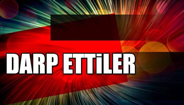 BİBER GAZI İLE ETKİSİZ HALE GETİRİLİP 4 KİŞİ TARAFINDAN DARP EDİLDİ