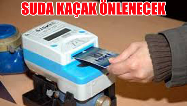 SUDA KAÇAK ÖNLENECEK