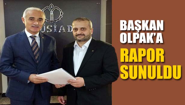 KÖMÜR İŞLETMELERİ RAPORU MÜSİAD GENEL BAŞKANI NAİL OLPAK'A SUNULDU