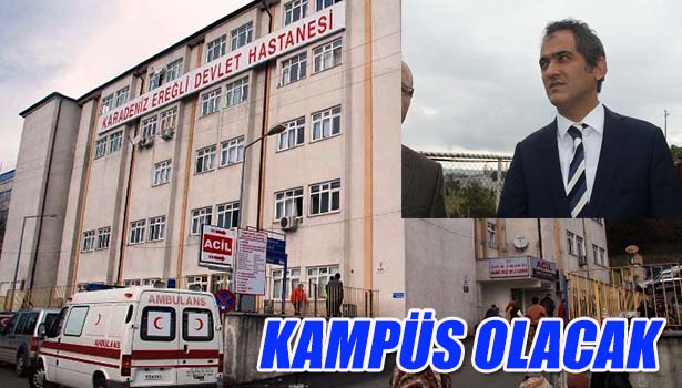 ESKİ HASTANE BİNASI KAMPÜS OLACAK