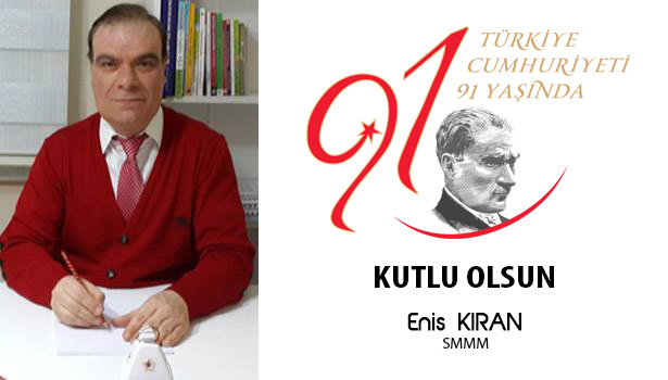 SMMM KIRAN CUMHURİYET BAYRAMINI KUTLADI