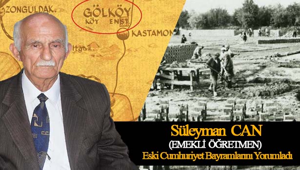 CUMHURİYETİMİZİN 91. YILINDA SÜLEYMAN CAN ANLATTI