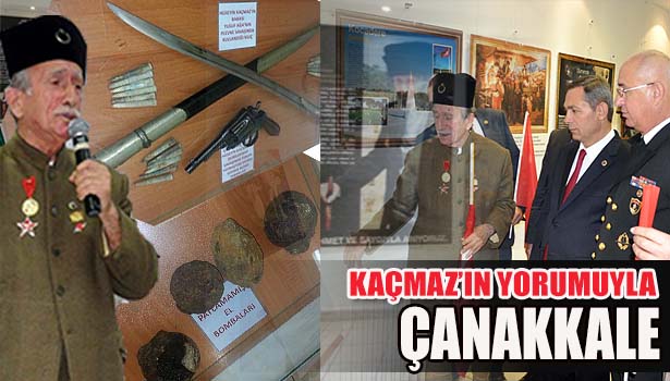 DÜNYANIN EN YAŞLI GAZİSİ'NİN OĞLU TURGUT KAÇMAZ, ÇANAKKALE'Yİ ANLATTI