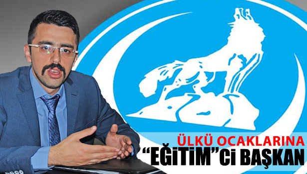 ÜLKÜ OCAĞI'NDA GÖREV DEĞİŞİMİ