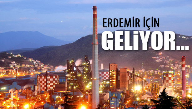 JAPONLAR ERDEMİR İÇİN GELİYOR