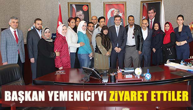 SUUDİ ARABİSTANDAN GELEN GAZETECİLER ve TELEVİZYONCULAR BAŞKAN YEMENİCİ'Yİ ZİYARET ETTİLER