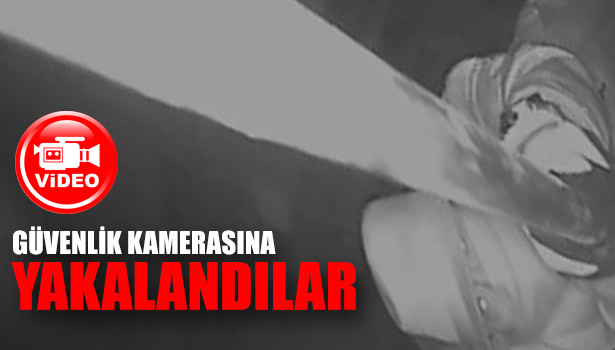 MASKELİ HIRSIZLAR GÜVENLİK KAMERASINA TAKILDI
