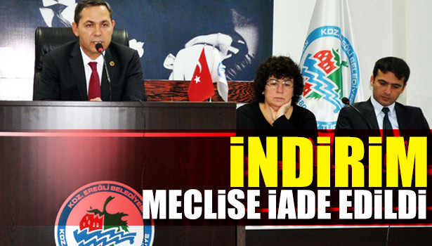 SUDA İNDİRİM MECLİSE İADE EDİLDİ