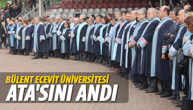 BÜLENT ECEVİT ÜNİVERSİTESİ ATA'SINI ANDI