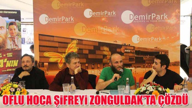 OFLU HOCA'NIN ŞİFRESİ ZONGULDAK'TA ÇÖZÜLDÜ