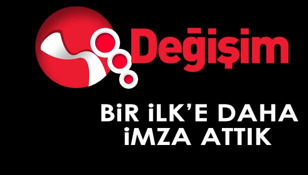 DEĞİŞİM FARKI FARK YARATTI