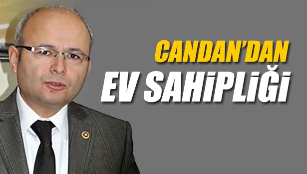 PROF.DR.ERCAN CANDAN EV SAHİPLİĞİ YAPACAK