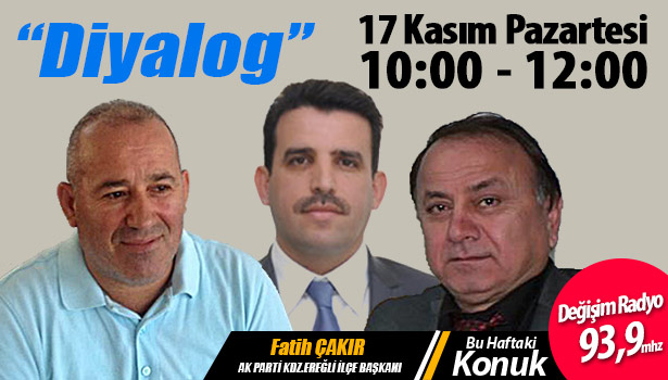 ÇAKIR KONGRE SÜRECİNİ DEĞİŞİM RADYO'DA ANLATACAK