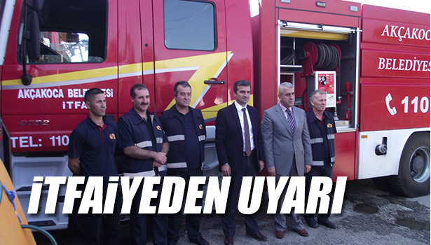 İTFAİYEDEN UYARI