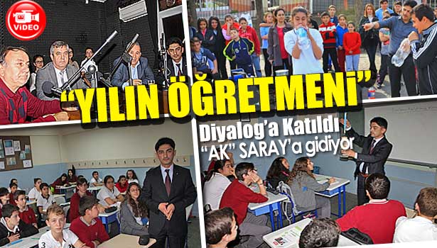 YILIN ÖĞRETMENİ "AK" SARAY'A GİDİYOR