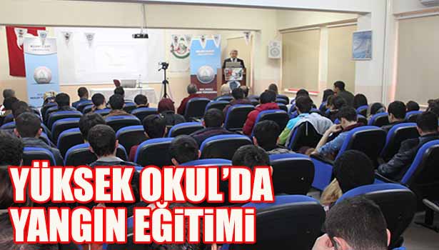 MESLEK LİSESİ ÖĞRENCİLERİNE YANGIN EĞİTİMİ