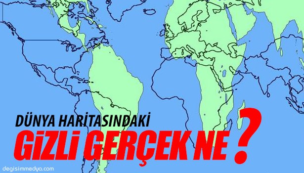 DÜNYA HARİTASINDAKİ GİZLİ GERÇEK