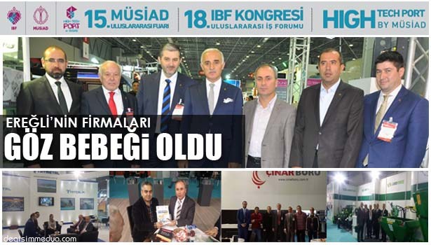 ULUSLARARASI FUARA EREĞLİ'Lİ FİRMALAR DAMGASINI VURDU