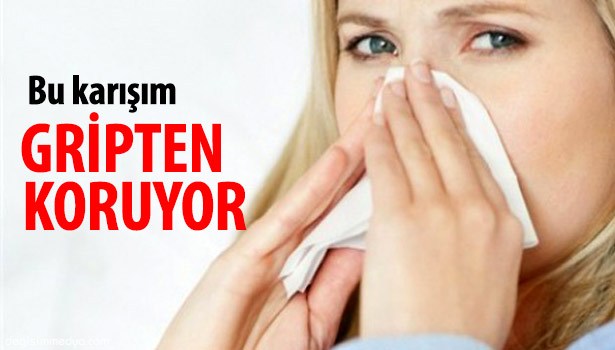 BU KARIŞIM GRİPTEN KORUYOR