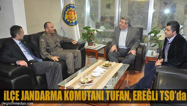 KDZ.EREĞLİ İLÇE JANDARMA KOMUTANI GÖKHAN TUFAN, EREĞLİ TSO'YU ZİYARET ETTİ