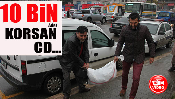 EREĞLİ'DE 10 BİN ADET KORSAN CD ELE GEÇİRİLDİ
