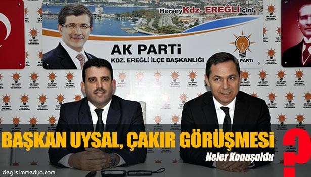BAŞKAN UYSAL'DAN İLÇE BAŞKANI ÇAKIR'A İADE-İ ZİYARET