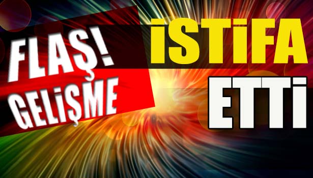 36 GÜNLÜK BAŞKAN GÖREVİNDEN İSTİFA ETTİ