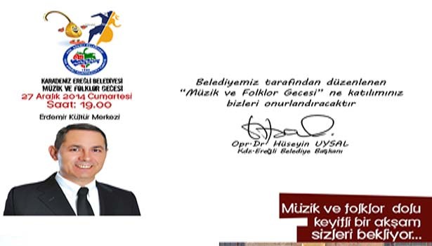 EREĞLİ HALKI DAVETLİ...