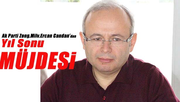 CANDAN:" 112 ACİL ÇAĞRI MERKEZİ HAYIRLI OLSUN"