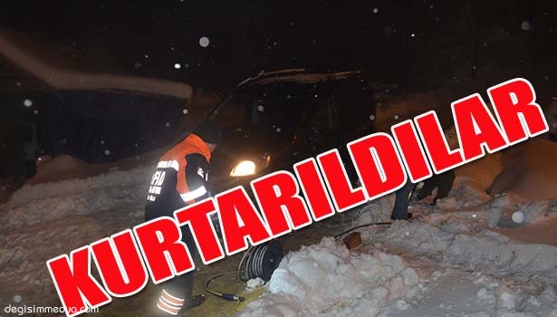 KAR YÜZÜNDEN MAHSUR KALANLAR KURTARILDI