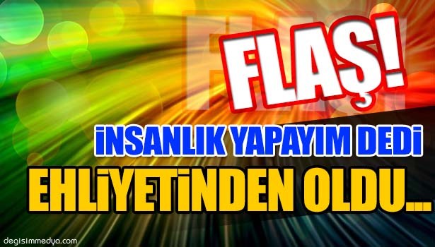 İNSANLIK İÇİN DURDUM DEDİ, 1.51 PROMİL ALKOLLÜ ÇIKINCA EHLİYETİNDEN OLDU