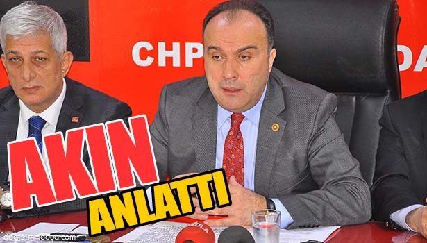 AKIN, MÜLKİYET SORUNUNU ANLATTI