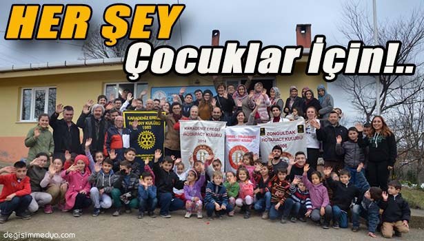 HER ŞEY ÇOCUKLAR İÇİN!