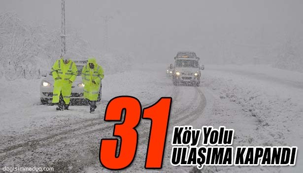 ZONGULDAK'TA 31 KÖY ULAŞIMA KAPANDI