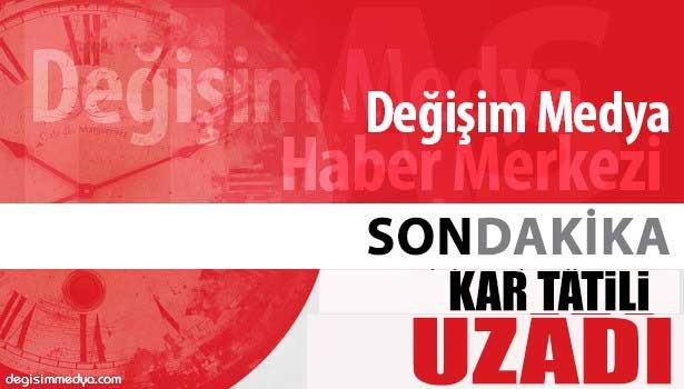 EĞİTİM ÖĞRETİME BİR GÜN DAHA TATİL