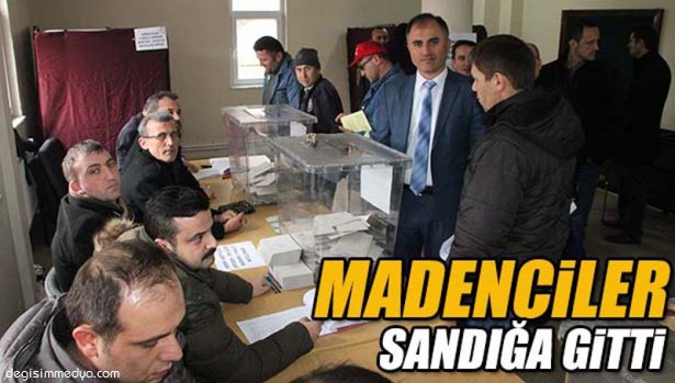 ARMUTÇUK'DA MADENCİLER TABAN DELEGE SEÇİMİ İÇİN SANDIĞA GİTTİ
