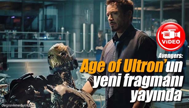 AVENGERS: AGE OF ULTRON'UN YENİ FRAGMANI YAYINDA