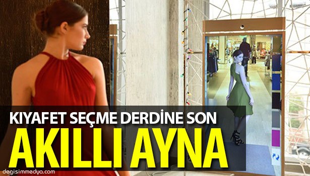 KIYAFET SEÇME DERDİNE SON VEREN AKILLI AYNA