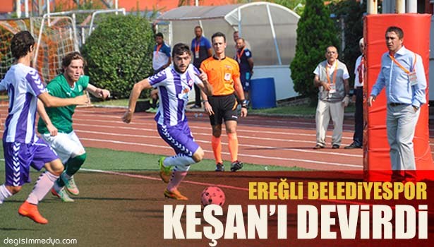 KEŞAN'I DEVİREN EREĞLİ, KOZLU HAZIRLIĞINDA