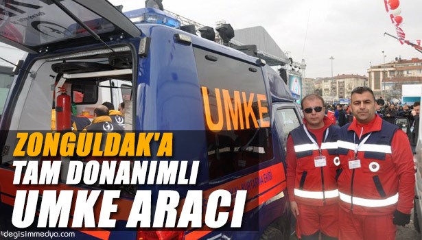 ZONGULDAK'A TAM DONANIMLI UMKE ARACI