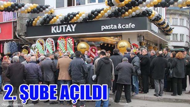 KUTAY PASTANESİ İKİNCİ ŞUBESİNİ HİZMETE AÇTI