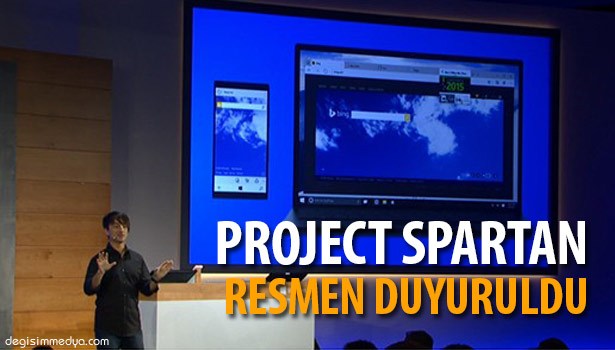 MİCROSOFT'UN YENİ İNTERNET TARAYICISI PROJECT SPARTAN RESMEN DUYURULDU