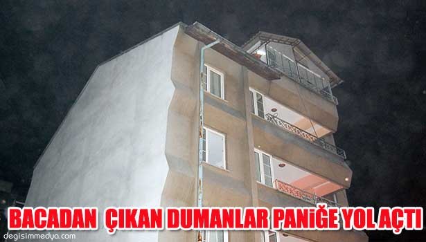 KALORİFER BACASINDAN ÇIKAN DUMANLAR PANİĞE YOL AÇTI