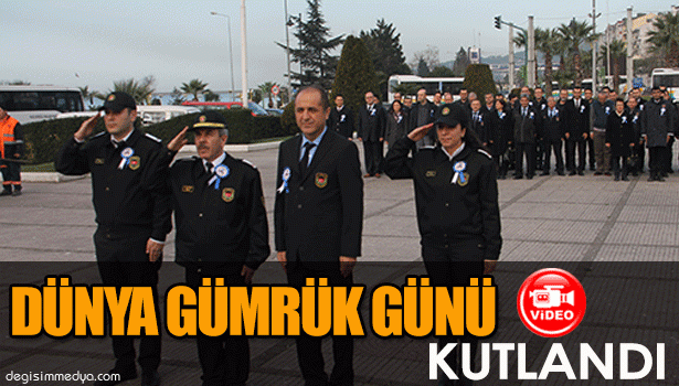 DÜNYA GÜMRÜK GÜNÜ EREĞLİ'DE KUTLANDI