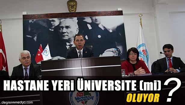 HASTANE YERİ KAMPÜS MÜ OLUYOR?