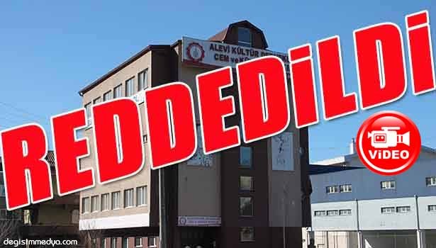 CEM EVİ TEKLİFİ AK PARTİLİLER TARAFINDAN REDDEDİLDİ