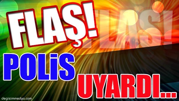 BARTIN POLİSİ SAHTE PARA KONUSUNDA UYARDI