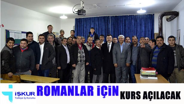 ROMAN VATANDAŞLAR İÇİN İŞKUR İLE ORTAKLAŞA MESLEK KURSU DÜZENLENECEK